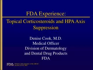 FDA Experience: