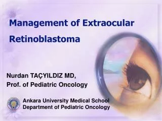 Management of Extraocular Retinoblastoma
