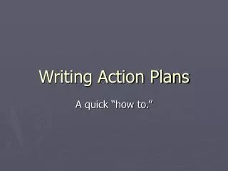 Writing Action Plans
