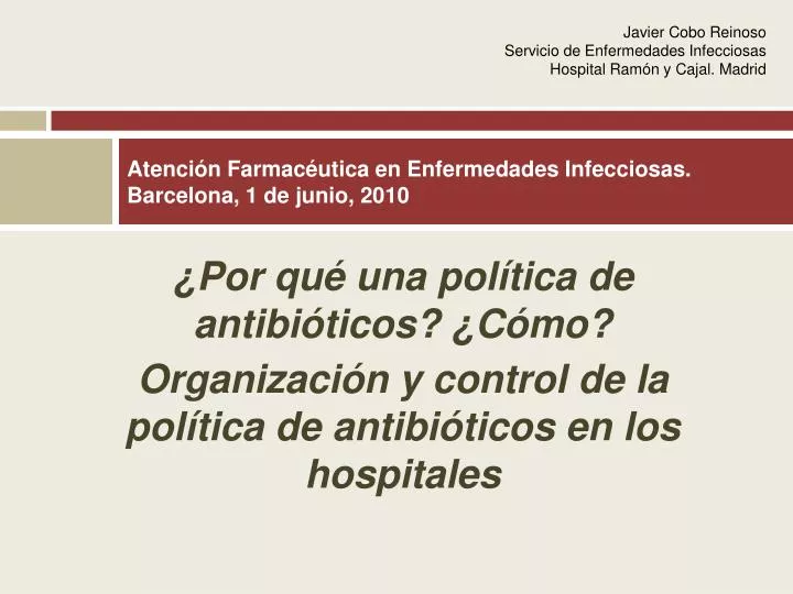atenci n farmac utica en enfermedades infecciosas barcelona 1 de junio 2010