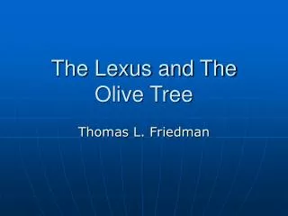 The Lexus and The Olive Tree