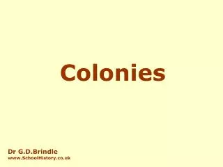 Colonies