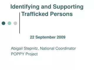 Identifying and Supporting Trafficked Persons