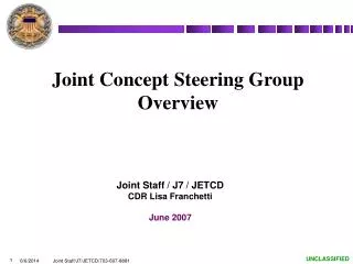 Joint Concept Steering Group Overview