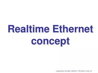 Realtime Ethernet concept