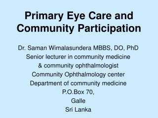 Primary Eye Care and Community Participation