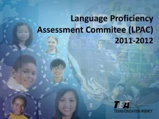 Language Proficiency Assessment Commitee (LPAC) 2011-2012