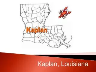 Kaplan, Louisiana