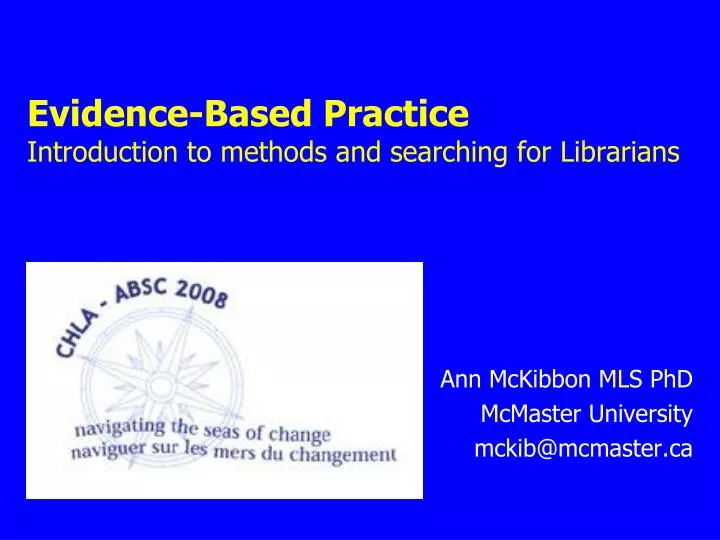 evidence based practice introduction to methods and searching for librarians