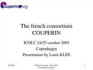 The french consortium COUPERIN