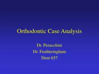 Orthodontic Case Analysis