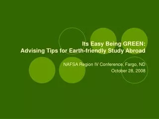 Its Easy Being GREEN: Advising Tips for Earth-friendly Study Abroad