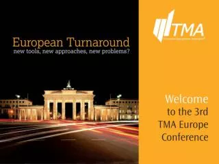 TMA European Conference