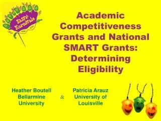 Academic Competitiveness Grants and National SMART Grants: Determining Eligibility