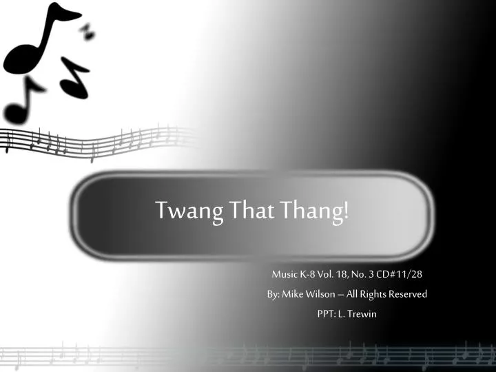 twang that thang