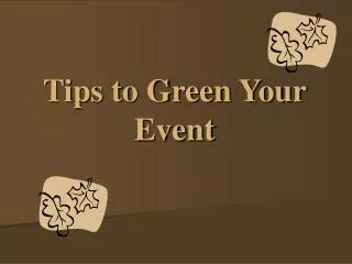 Tips to Green Your Event