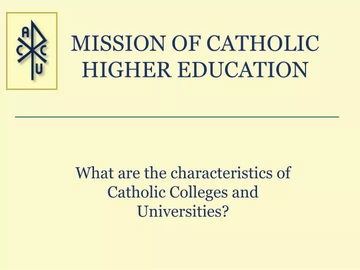 mission of catholic higher education