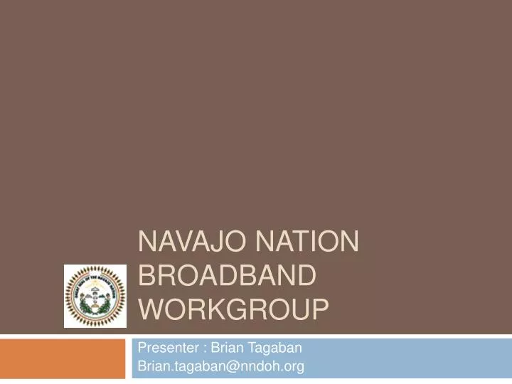 navajo nation broadband workgroup