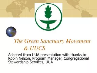The Green Sanctuary Movement 	&amp; UUCS