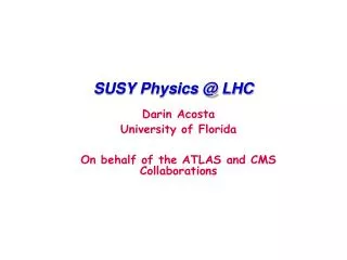 SUSY Physics @ LHC