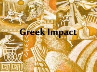 Greek Impact