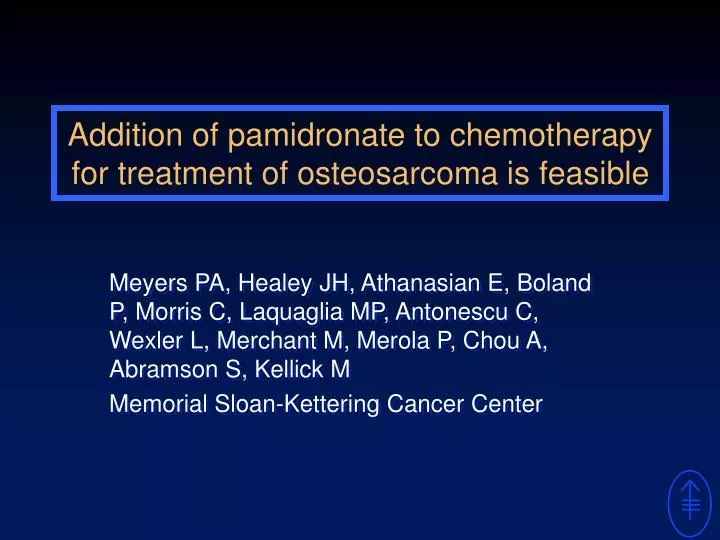 addition of pamidronate to chemotherapy for treatment of osteosarcoma is feasible
