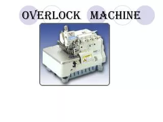 OVERLOCK MACHINE