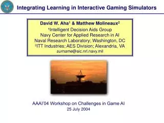 Integrating Learning in Interactive Gaming Simulators