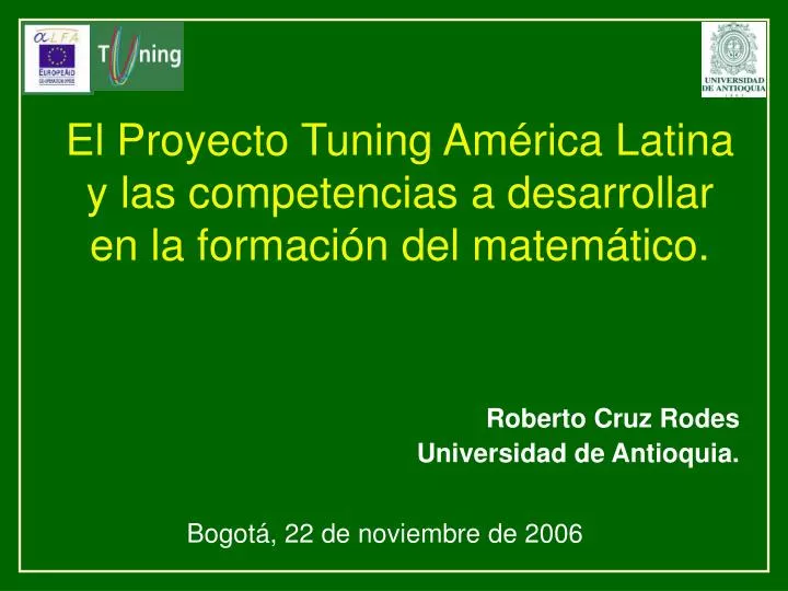 el proyecto tuning am rica latina y las competencias a desarrollar en la formaci n del matem tico