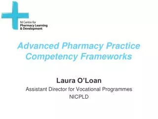 Advanced Pharmacy Practice Competency Frameworks