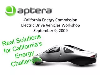 California Energy Commission Electric Drive Vehicles Workshop September 9, 2009