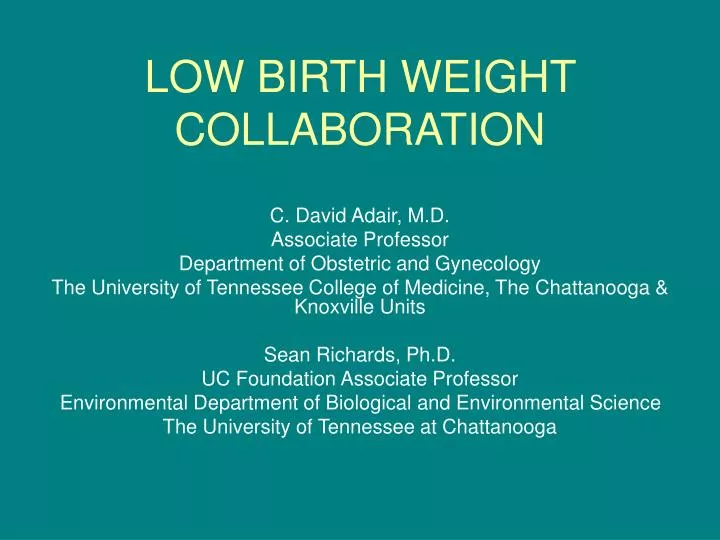 low birth weight collaboration