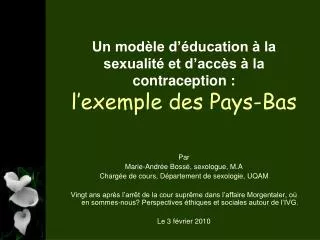 un mod le d ducation la sexualit et d acc s la contraception l exemple des pays bas