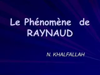 le ph nom ne de raynaud