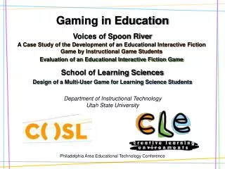 Gaming in Education Voices of Spoon River School of Learning Sciences