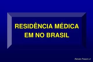 resid ncia m dica em no brasil