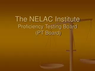 the nelac institute proficiency testing board pt board