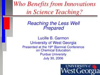 Who Benefits from Innovations in Science Teaching?