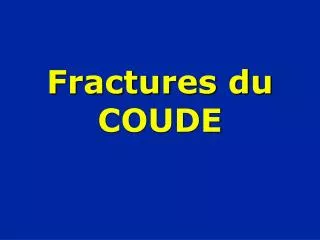 fractures du coude