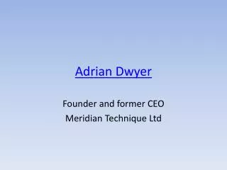 Adrian Dwyer