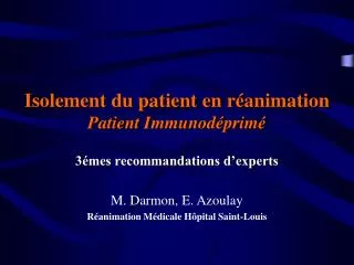 isolement du patient en r animation patient immunod prim
