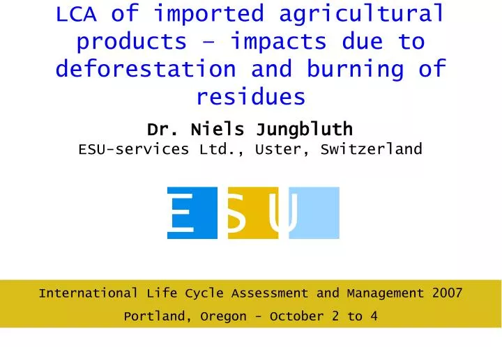 lca of imported agricultural products impacts due to deforestation and burning of residues