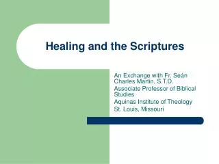 Healing and the Scriptures