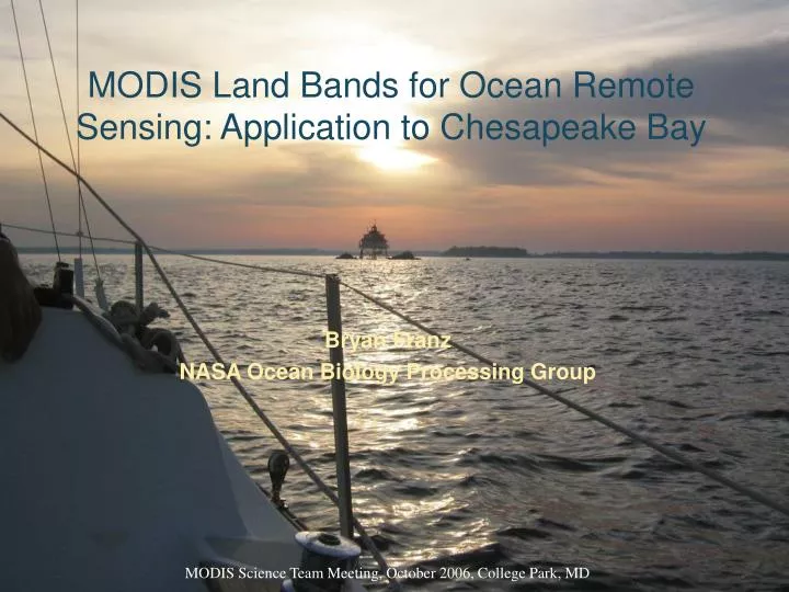 modis land bands for ocean remote sensing application to chesapeake bay