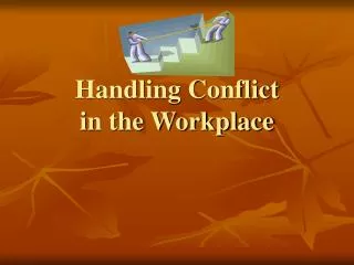 Handling Conflict in the Workplace