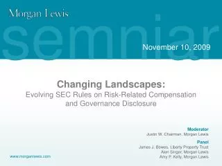 Changing Landscapes: Evolving SEC Rules on Risk-Related Compensation and Governance Disclosure