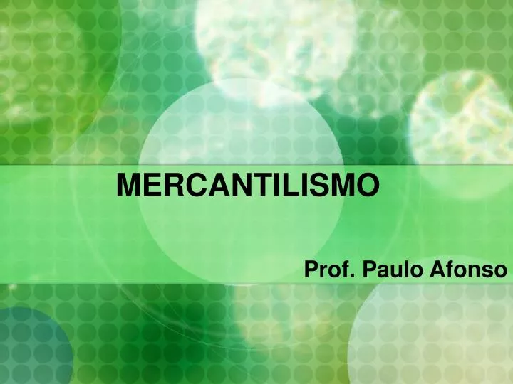 mercantilismo