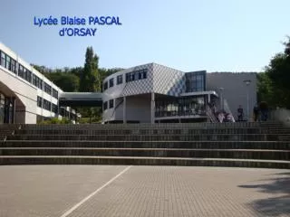 Lycée Blaise PASCAL d’ORSAY