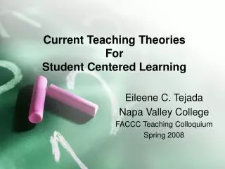 Current Teaching Theories For Student Centered Learning