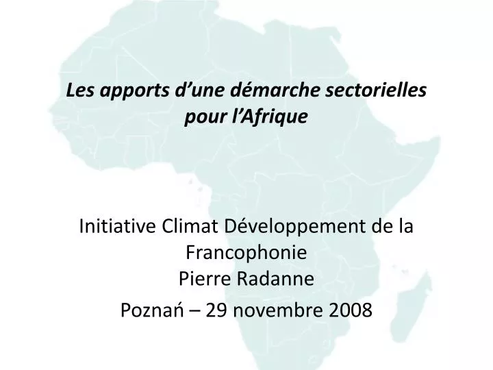 les apports d une d marche sectorielles pour l afrique